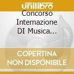 Concorso Internazione DI Musica Elettronica (2 Cd) cd