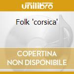 Folk 'corsica' cd