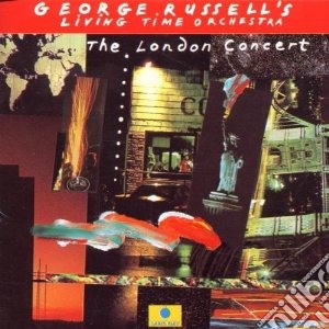 George Russell - The London Concert cd musicale di RUSSELL GEORGE