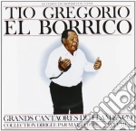 Tio Gregorio El Borrico - Grandi Cantori Del Flamenco, Vol.12 cd
