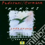 Gianmarco Padovani - Mingus Chernavaca cd
