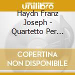 Haydn Franz Joseph - Quartetto Per Archi Op 64 N.1 > N.6 (1790) Tost Ii (2 Cd) cd