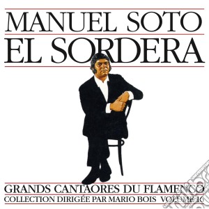 Soto 'el Sordera' Manuel - Grandi Cantori Del Flamenco, Vol.16 cd musicale di Soto 'el Sordera' Manuel