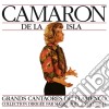 Camaron De La Isla - Grandi Cantori Del Flamenco, Vol.15 cd