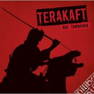 Terakaft - Kel Tamasheq cd musicale di Terakaft