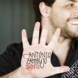 Antonio Zambujo - Quinto cd musicale di Antonio Zambujo