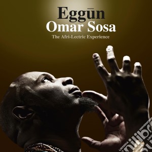 Omar Sosa - Eggun cd musicale di Omar Sosa