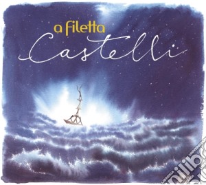 A Filetta - Castelli cd musicale di A Filetta