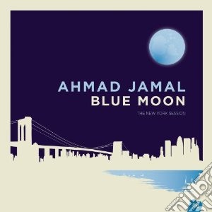 Ahmad Jamal - Blue Moon cd musicale di Ahmad Jamal