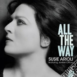 Arioli Susie - All The Way cd musicale di Susie Arioli