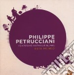 Philippe Petrucciani - Este Mundo