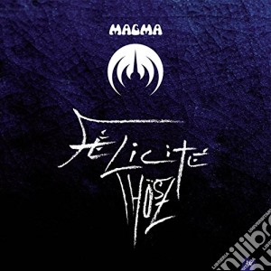 (LP Vinile) Magma - Felicite Thosz lp vinile di Magma