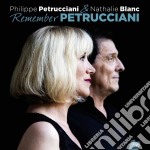 Philippe Petrucciani / Nathalie Blanc - Remember Petrucciani
