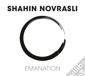 Shahin Novrasli - Emanation (Digipack) cd musicale di Shahin Novrasli