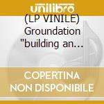 (LP VINILE) Groundation 'building an ark' dlp cd