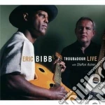 Eric Bibb / Staffan Astner - Troubadour Live cd