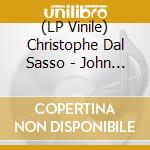 (LP Vinile) Christophe Dal Sasso - John Coltrane : A Love Supreme lp vinile di Christophe Dal Sasso