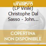 (LP Vinile) Christophe Dal Sasso - John Coltrane : A Love Supreme vinile