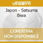 Japon - Satsuma Biwa cd musicale di Japon