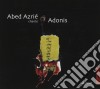 Abed Azrie' - Chante Adonis (Cd+Dvd) cd