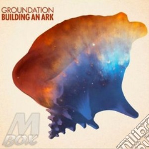 Groundation - Building An Ark cd musicale di Groundation