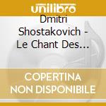 Dmitri Shostakovich - Le Chant Des Forets Op.81 cd
