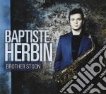 Baptiste Herbin - Brother Stoon