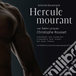 Dauvergne Antoine - Hercule Mourant (ercole Morente)(2 Cd)