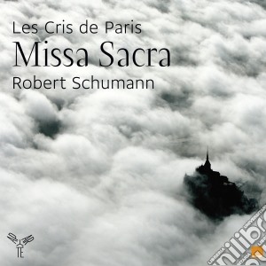 Robert Schumann - Missa Sacra Op.47, 4 Doppelchorige Gesange Op.141 cd musicale di Robert Schumann