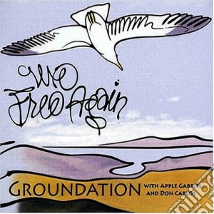 Groundation - We Free Again / Reissue cd musicale di Groundation