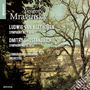 Ludwig Van Beethoven / Dmitri Shostakovich - Symphony No.4 / Symphony No.10  cd musicale di Ludwig Van Beethoven
