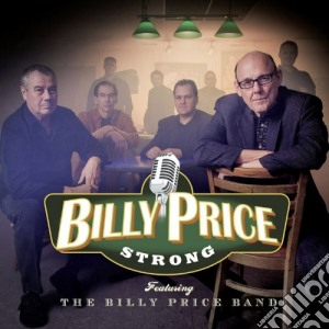 Billy Price - Strong cd musicale di Price Billy