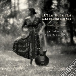 Leyla Mccalla - Colored Songs A Tribute to Langston Hughes cd musicale di Mccalla Leyla