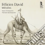 Felicien David - Melodies cd
