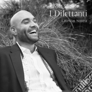 I Dilettanti - Sabata Xavier C-ten cd musicale di I Dilettanti