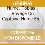 Hume, Tobias - Voyage Du Captaine Hume En Inde (Le