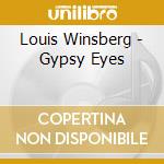 Louis Winsberg - Gypsy Eyes cd
