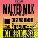 Malted Milk - On Stage Tonight