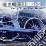 Kenny 'bluesboss' Wayne - Rollin' With Blue Ross