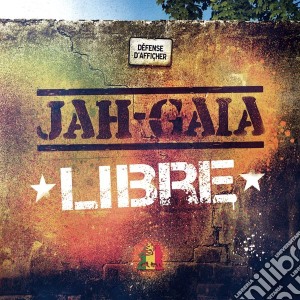 Jah Gaia - Libre (Cd+Booklet) cd musicale di Gaia Jah