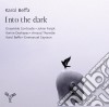 Karol Beffa - Into The Dark- Ensemble Contraste cd