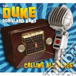 Duke Robillard Band - Calling All Blues