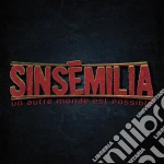Sinsemilia - Un Autre Monde Est Possible cd
