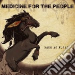 Nahko And Medicine For The People - Dark As Night