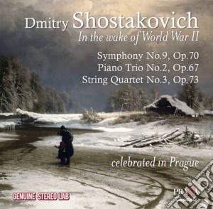 Dmitri Shostakovich - Symphony No.9, Piano Trio No.2, String Quartet No.3 cd musicale di Dmitri Shostakovich