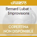 Bernard Lubat - Improvisions