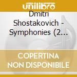 Dmitri Shostakovich - Symphonies (2 Cd) cd musicale di Schostakowitsch, D.
