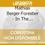 Mathias Berger-Forestier - In The Fridge cd musicale di Mathias Berger