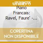 Piano Francais: Ravel, Faure' - Vanessa Wagner, Giulio Biddau cd