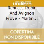 Renucci, Robin And Avignon Prove - Martin Romberg And Homeriade cd
